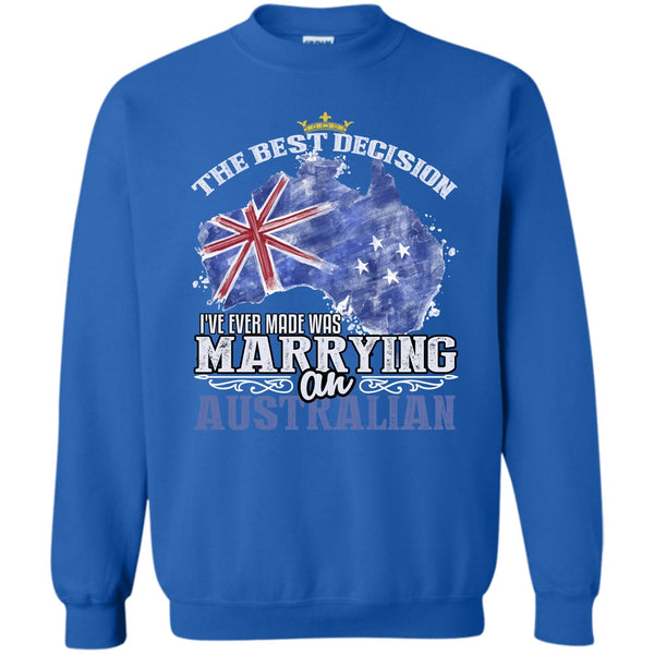 Marrying An Australian T Shirt, Coolest Australian Sweatshirt