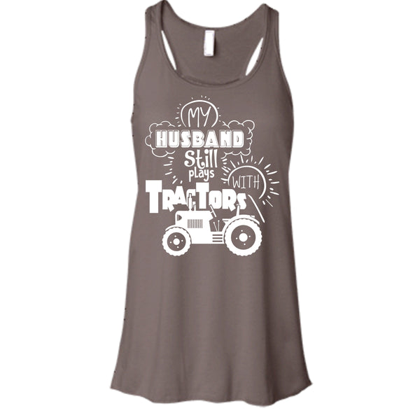 Farmer's Wife T Shirt, My Husband Still Plays With Tractors T Shirt, Cool T Shirt