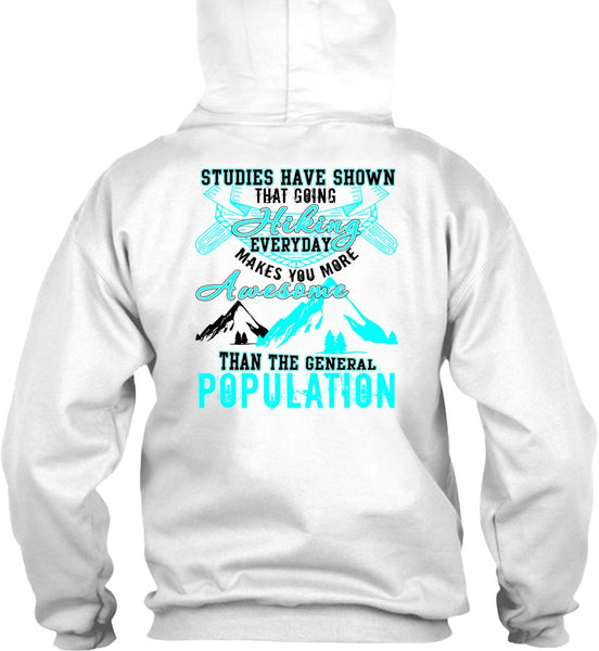 Going Hiking T Shirt, General Population T Shirt