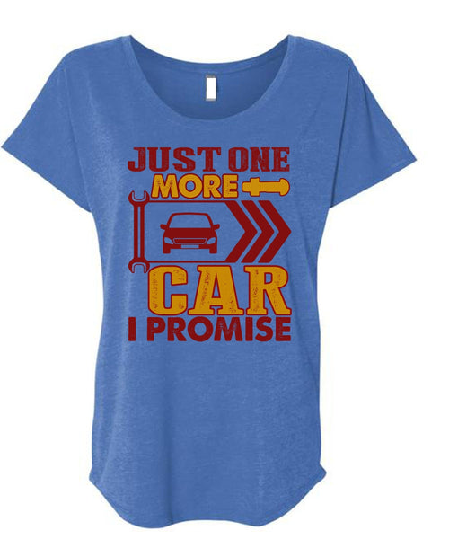 Just One More Car T Shirt, Being A Mechanic T Shirt, Cool Shirt (Ladies' Triblend Dolman Sleeve)
