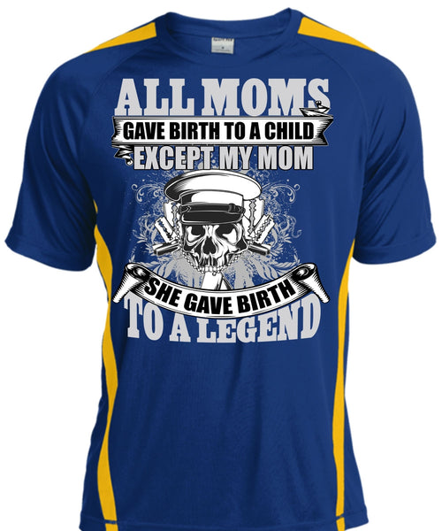 She Gave Birth To A Legend T Shirt, Being A Mom T Shirt, Cool Shirt