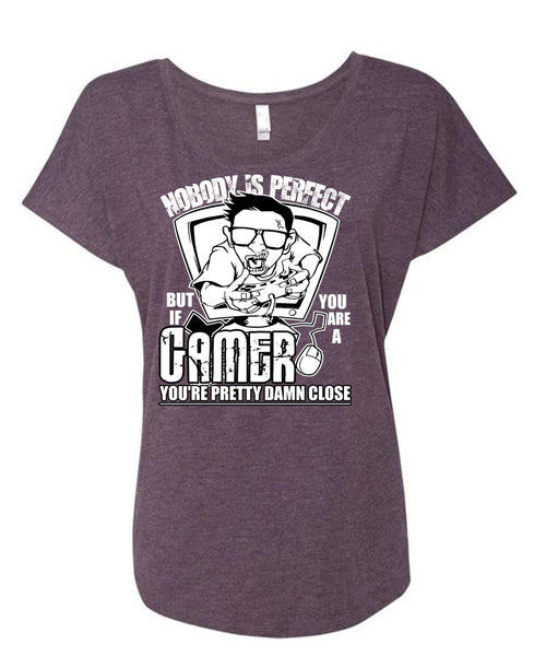 You Are A Gamer T Shirt, Being A Gamer T Shirt, Cool Shirt (Ladies' Triblend Dolman Sleeve)