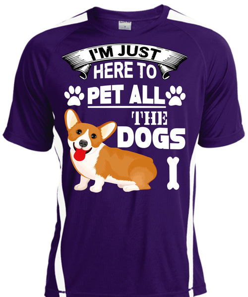 I'm Just Here To Pet All The Dogs T Shirt, I Love My Life T Shirt, Cool Shirt