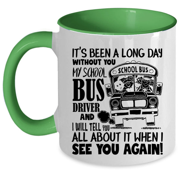 Awesome Bus Driver Coffee Mug, My School Bus Driver Accent Mug