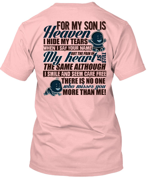 For My Son Is Heaven T Shirt, I Love Son T Shirt