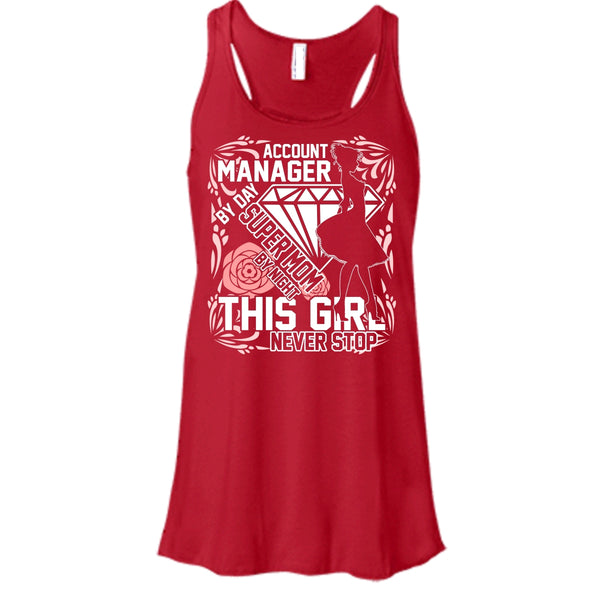 Account Manager By Day T Shirt, Mom By Night Tank Top