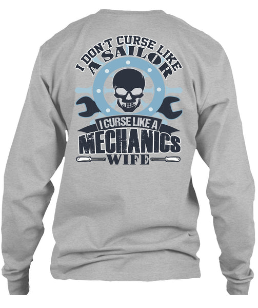 I Curse Like A Mechanic's Wife T Shirt, I Love Mechanic T Shirt