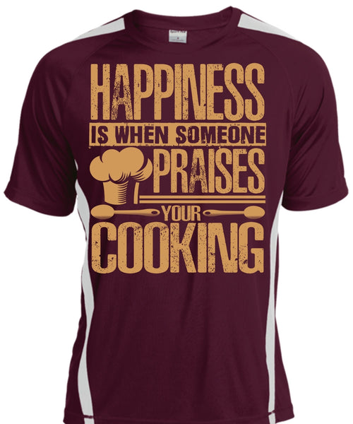 Someone Praises Your Cooking T Shirt, Being A Chef T Shirt, Cool Shirt
