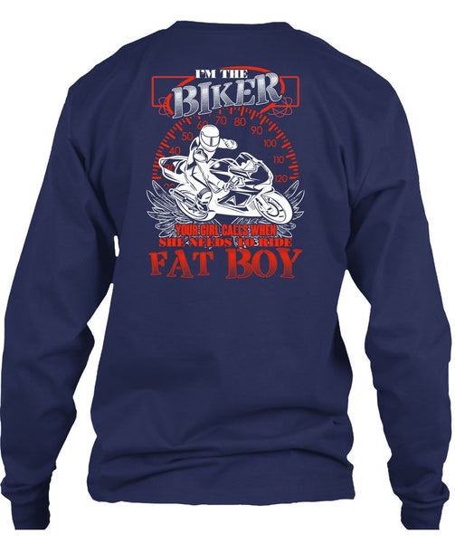 I'm The Biker T Shirt, Ride Fat Boy T Shirt