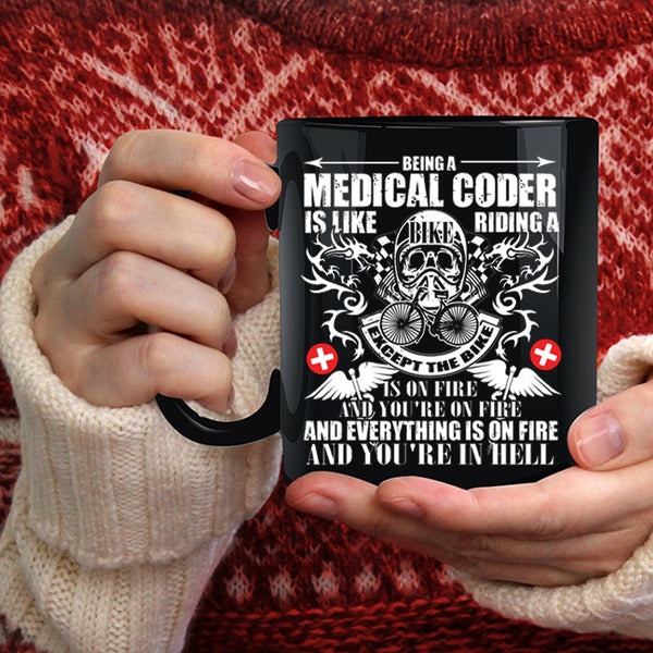 Being A Medical Coder Coffee Mug, Riding A Bike Coffee Cup