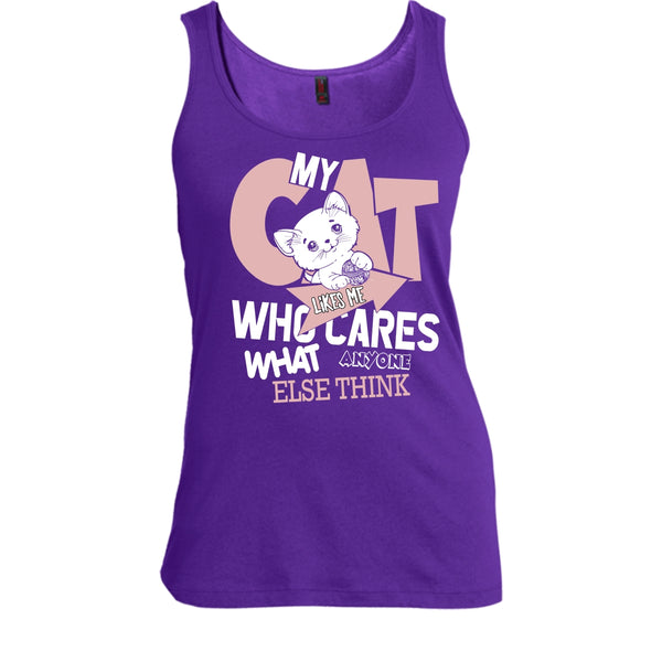 My Cat Like Me T Shirt, Who Cares What Anyone Else Think T Shirt, Cool T Shirt