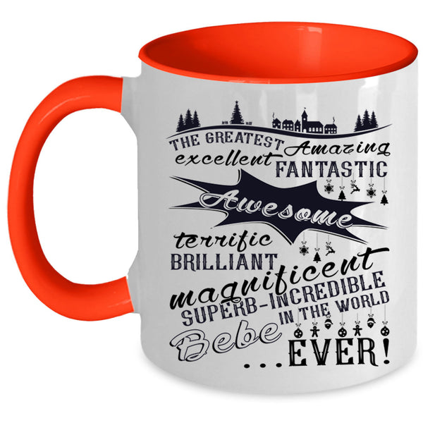 Cute Couple Coffee Mug, The Greatest Amazing Bebe Ever Accent Mug