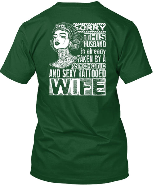 Psychotic And Tattooed Wife T Shirt, Being A Wife T Shirt