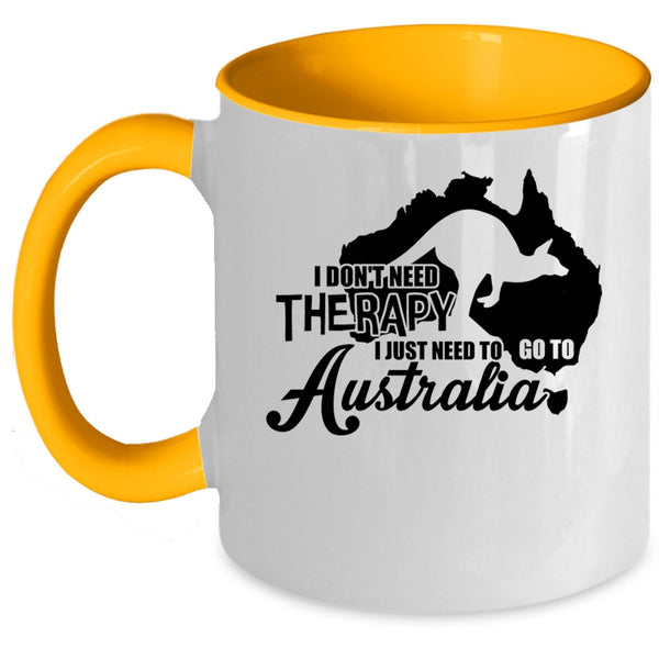 I Love Traveling Coffee Mug, I Just Need To Go To Australia Accent Mug