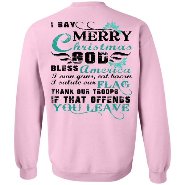 This Girl Loves Christmas T Shirt, I Say Merry Christmas Sweatshirt