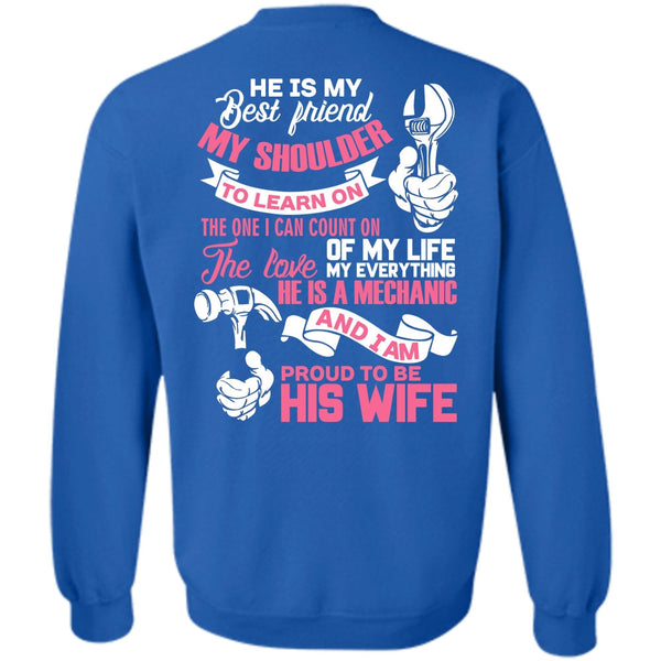 He Is My Best Friend T Shirt, I Love Wife Sweatshirt