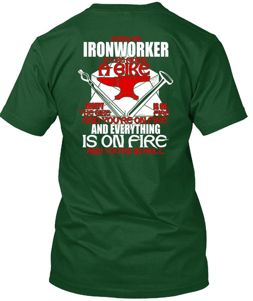 Being An Ironworker T Shirt, Like Riding A Bike T Shirt