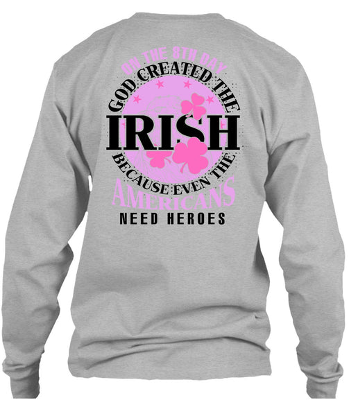 God Created The Irish T Shirt, I Love My Life T Shirt