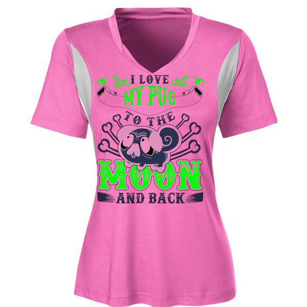 I Love My Pug T Shirt, Moon And Back T Shirt, Awesome T-Shirts