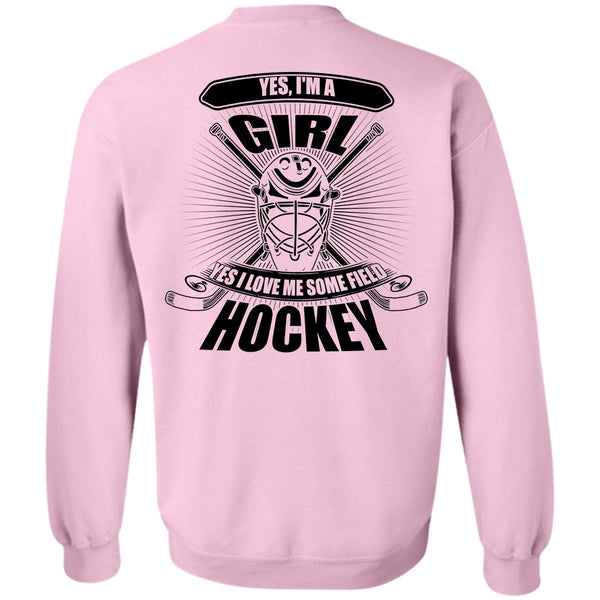 I Love Hockey T Shirt, I'm A Girl Sweatshirt