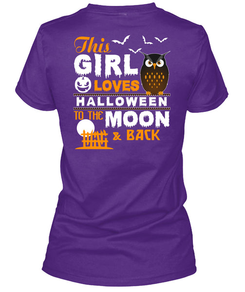 This Girl Loves Halloween To The Moon And Back T Shirt, I Love You Pumpkin T Shirt