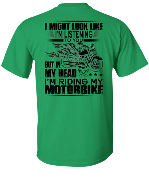 I'm Riding My Motorbike T Shirt, I Love Biker T Shirt