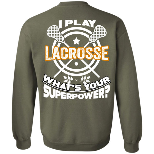Being A Lacrosse Player T Shirt, I Love Lacrosse Sweatshirt