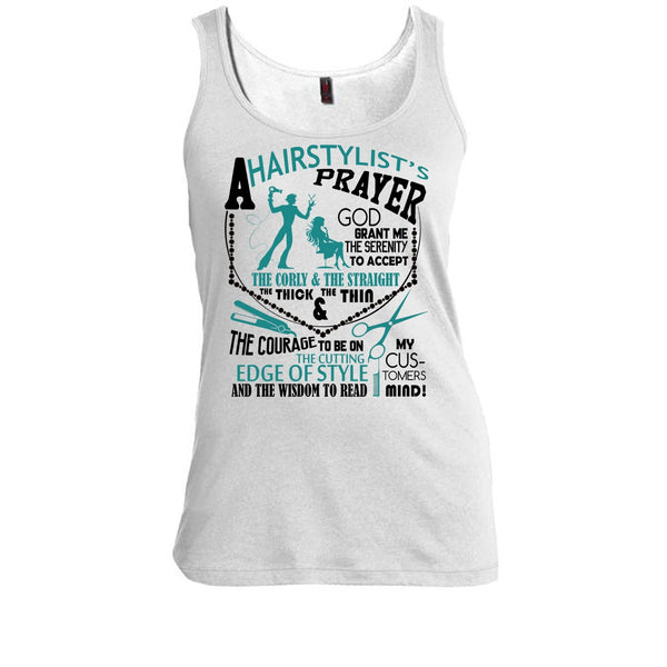 A Hair Stylist's Prayer T Shirt, Coolest Hair Stylist Tank Top