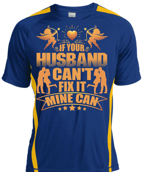 If Your Husband Can't Fix It T Shirt, Being A Husband T Shirt, Cool Shirt
