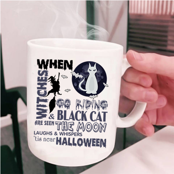 Black Cat Are Seen The Moon Coffee Mug, Witches Go Riding Cup