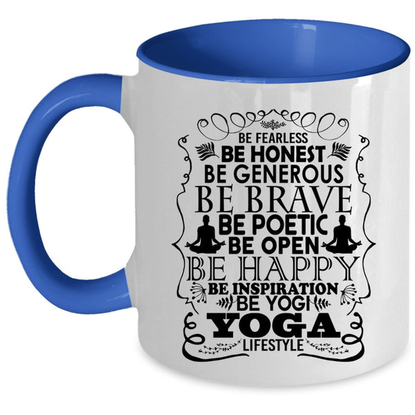 Yoga Lifestyle Coffee Mug, Be Happy Be Yogi Accent Mug