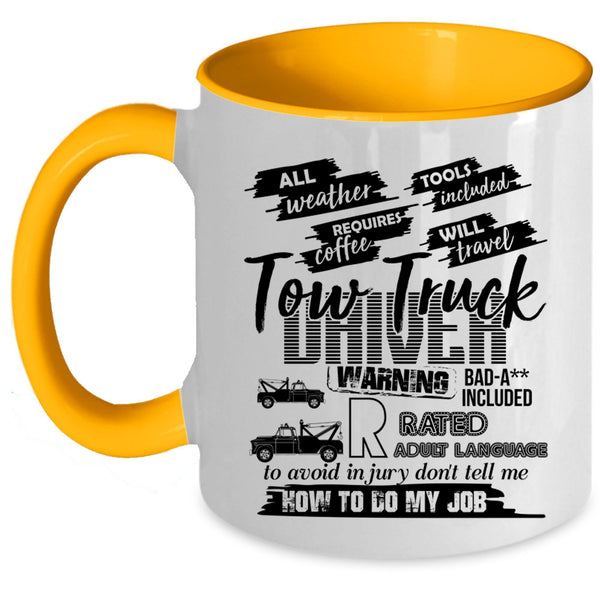 Cool Tow Trucker Driver Coffee Mug, Tow Truck Driver Accent Mug