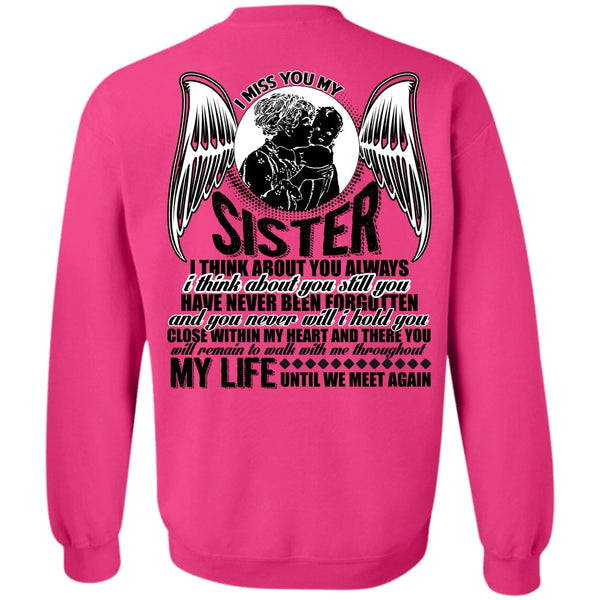 I Love Sister T Shirt, I Miss You My Sister Sweatshirt