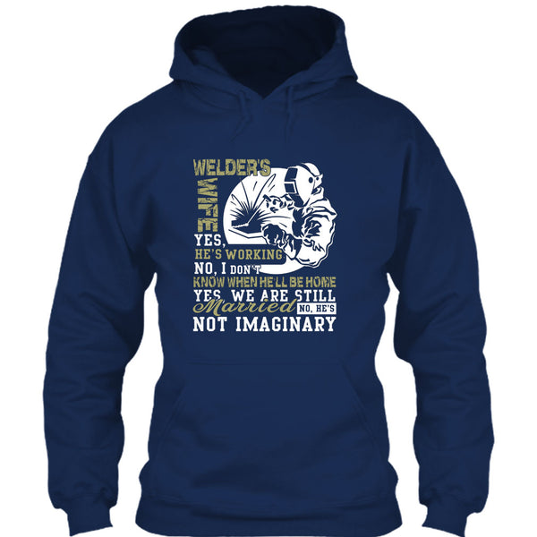 Welder's Wife T Shirt, Yes We Are Still Married T Shirt