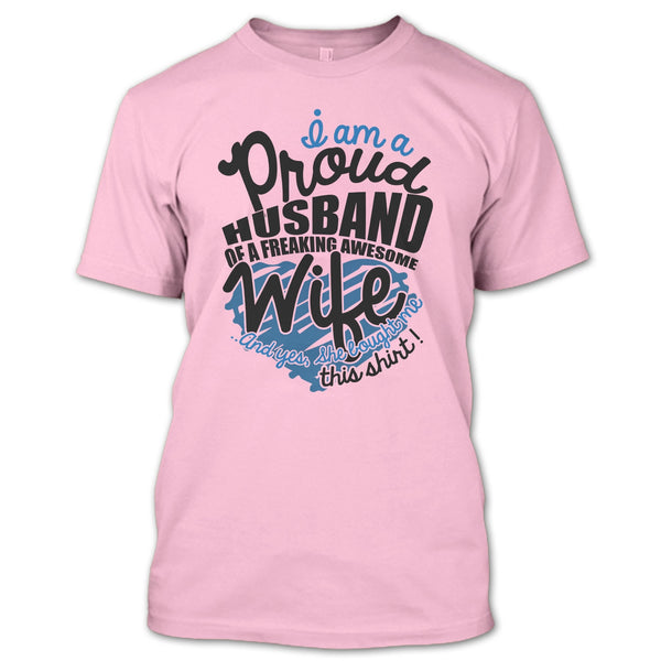 I Am A Proud Husband T Shirt, Just Married T Shirt