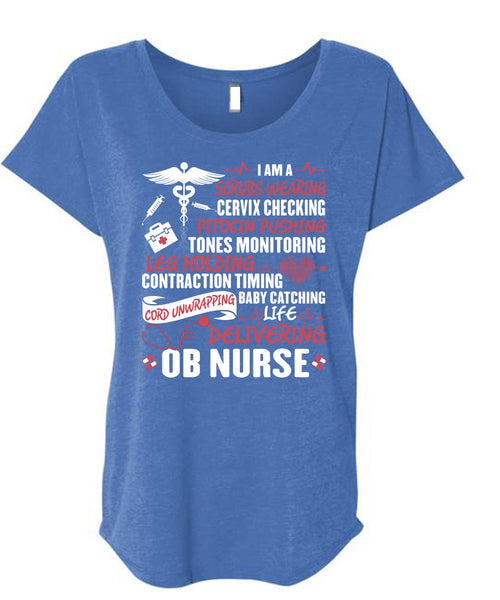 Life Delivering Ob Nurse T Shirt, Being A Nurse T Shirt, Cool Shirt (Ladies' Triblend Dolman Sleeve)