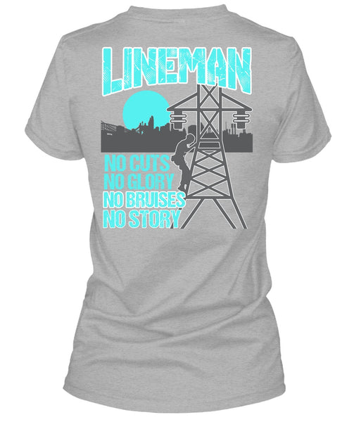Lineman No Cuts T Shirt, Being A Lineman T Shirt