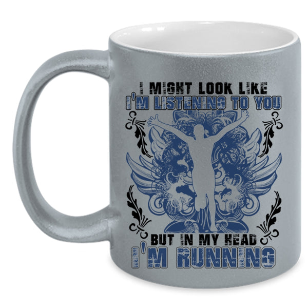 Awesome Runner Coffee Mug, In My Head I'm Running Accent Mug