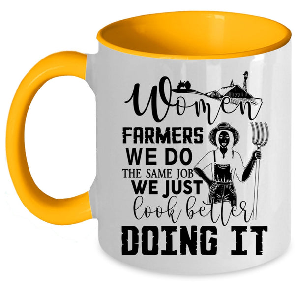 Cool Gift For Mom Coffee Mug, Women Farmers Accent Mug