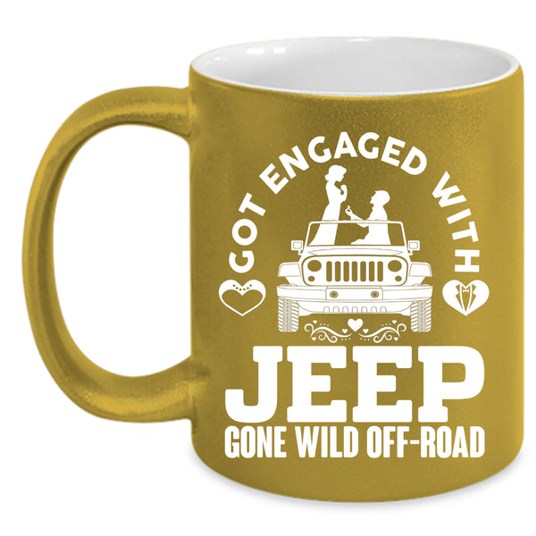 Got Engaged With Jeep Coffee Mug, Cool Just Married Coffee Cup