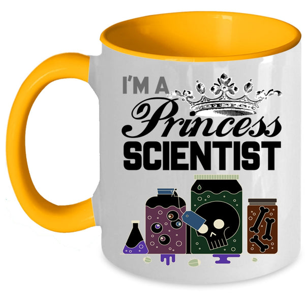 Cute Gift For My Daughter Coffee Mug, I'm A Princess Scientist Accent Mug