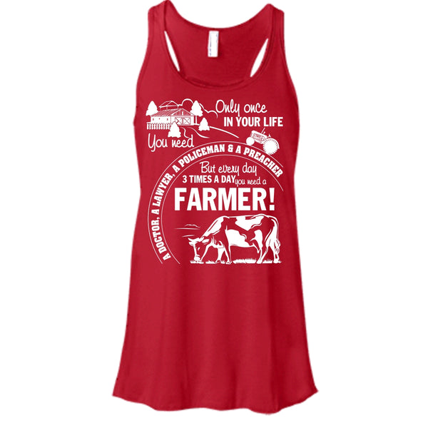 You Need A Farmer T Shirt, Awesome Farmer Tank Top