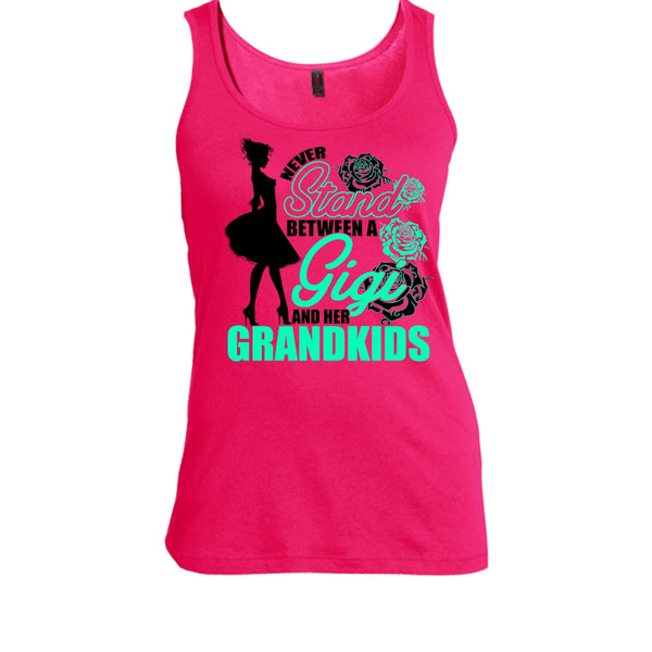 Never Stand T Shirt, Coolest Gigi Tank Top