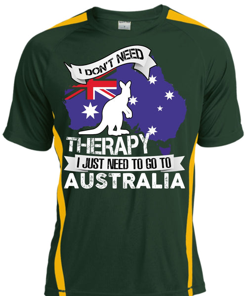 I Just Need To Go To Australia T Shirt, Therapy T Shirt, Cool Shirt