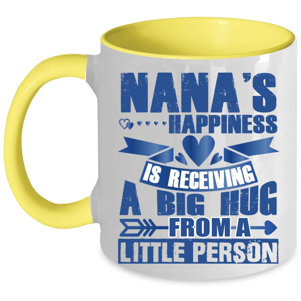 A Big Hug From A Little Person Coffee Mug, Nana's Happiness Accent Mug