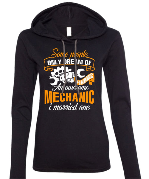 Awesome Mechanic T Shirt, Being A Mechanic T Shirt (Anvil Ladies Ringspun Hooded)