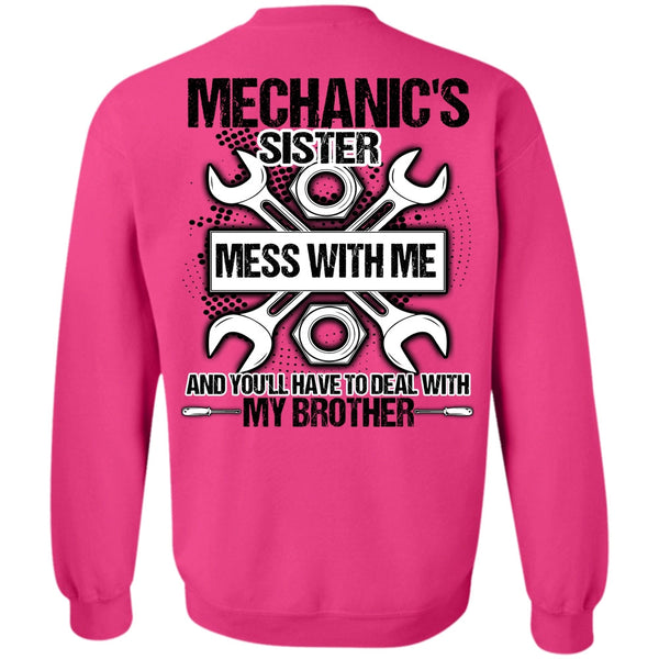 I Love Mechanic T Shirt, Mechanic's Sister Sweatshirt