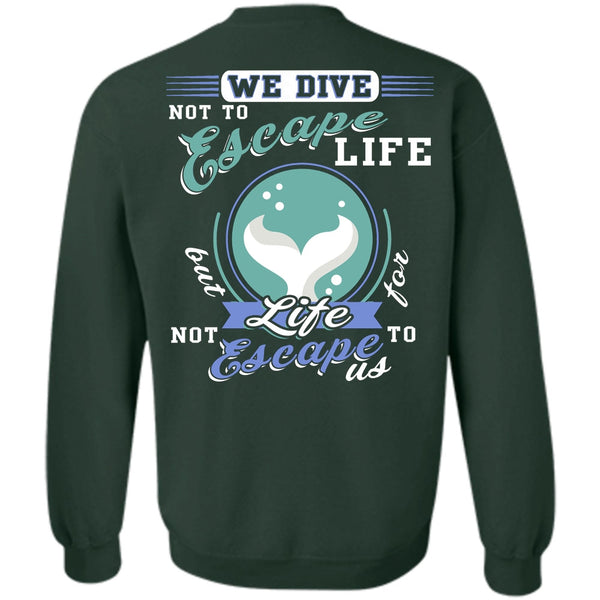 Being A Diver T Shirt, I Love Diving Sweatshirt