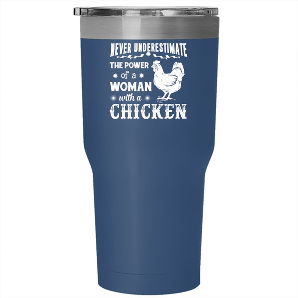 The Power Of A Woman With A Chicken Tumbler, My Pets Mug