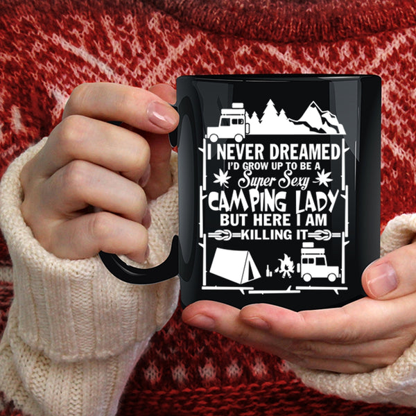 I'd Grow Up To Be A Camping Lady Coffee Mug, Pretty Girls Coffee Cup